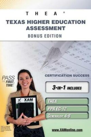 Cover of Thea Texas Higher Education Assessment Bonus Edition: Thea, Ppr Ec-12, Generalist 4-8 111 Teacher Certification Study Guide