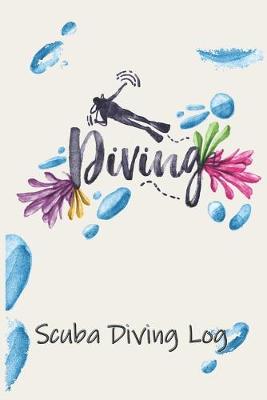 Book cover for Diving. Scuba Diving Log