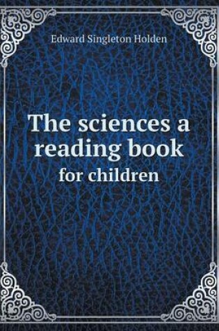 Cover of The sciences a reading book for children