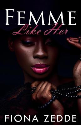 Book cover for Femme Like Her