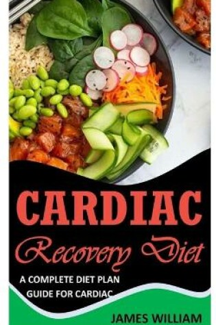 Cover of Cardiac Recovery Diet