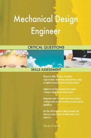 Cover of Mechanical Design Engineer Critical Questions Skills Assessment