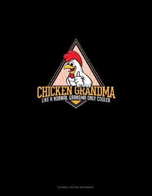 Book cover for Chicken Grandma Like A Normal Grandma Only Cooler