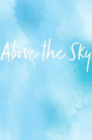 Cover of Above the Sky