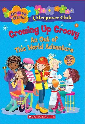 Book cover for Groovy Girls Sleepover Club #7: