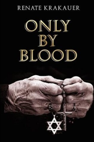 Cover of Only by Blood