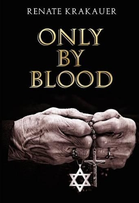 Book cover for Only by Blood