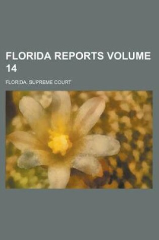 Cover of Florida Reports Volume 14