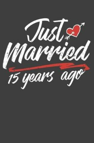 Cover of Just Married 15 Year Ago