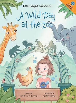 Book cover for A Wild Day at the Zoo