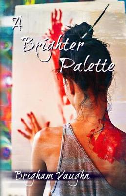 Book cover for A Brighter Palette