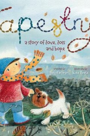 Cover of Tapestry: A Story of Love Loss and Hope