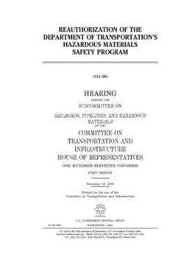 Book cover for Reauthorization of the Department of Transportation's hazardous materials safety program