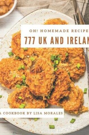 Cover of Oh! 777 Homemade UK and Ireland Recipes