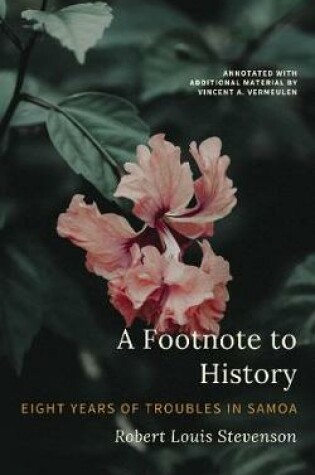 Cover of A Footnote to History. Eight Years of Troubles in Samoa