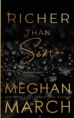 Richer Than Sin by Meghan March