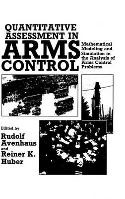 Book cover for Quantitative Assessment in Arms Control