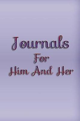 Book cover for Journals For Him And Her