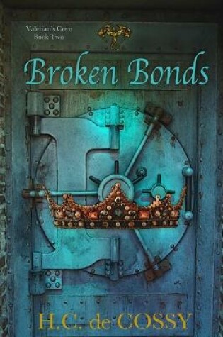 Cover of Broken Bonds