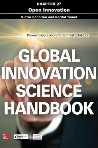 Cover of Global Innovation Science Handbook, Chapter 27 - Open Innovation