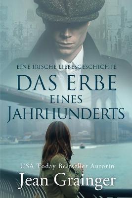 Book cover for Das Erbe eines Jahrhunderts