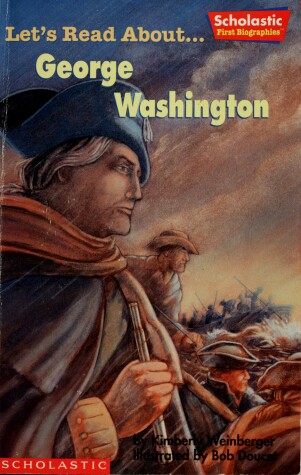 Book cover for Let's Read About-- George Washington
