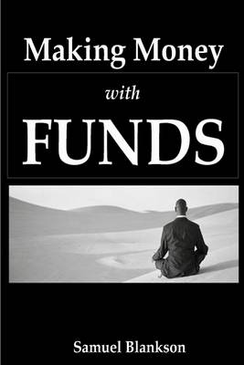 Book cover for Making Money with Funds