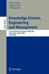 Book cover for Knowledge Science, Engineering and Management