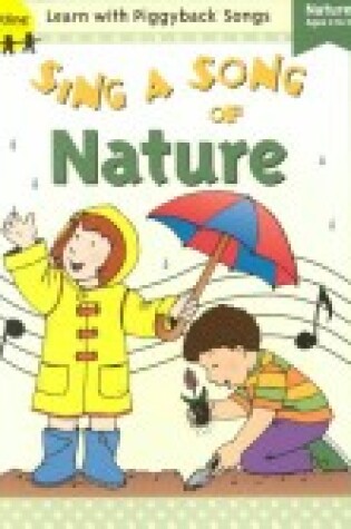 Cover of Sing a Song of Nature