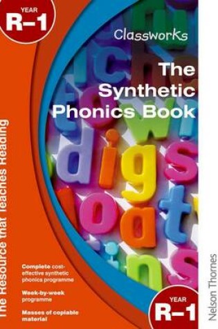 Cover of Classworks the Synthetic Phonics Book Year R-1