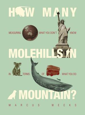 Book cover for How Many Molehills in a Mountain?