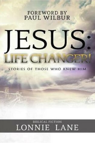 Cover of Jesus: Life Changer!