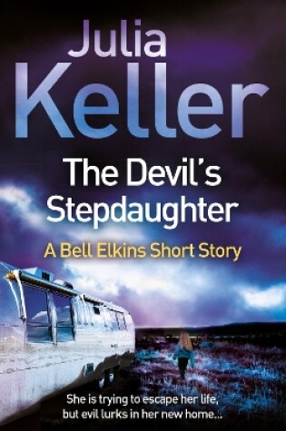 Cover of The Devil's Stepdaughter (A Bell Elkins Novella)