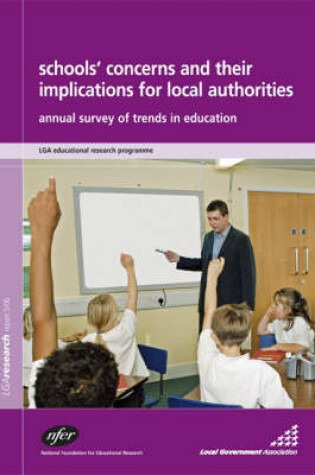 Cover of Schools' Concerns and Their Implications for Local Authorities