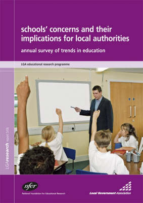 Cover of Schools' Concerns and Their Implications for Local Authorities