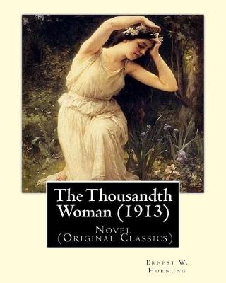 Book cover for The Thousandth Woman (1913). By