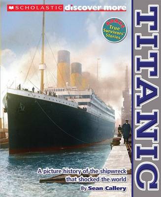 Book cover for Scholastic Discover More: Titanic