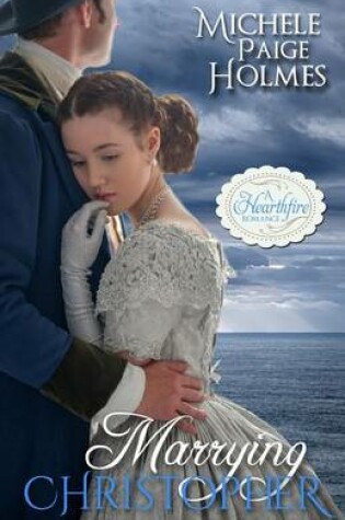 Cover of Marrying Christopher