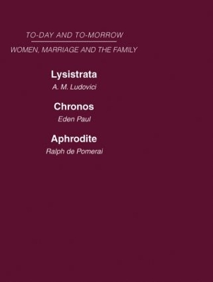 Book cover for Today & Tomorrow Vol 4 Women, Marriage & the Family