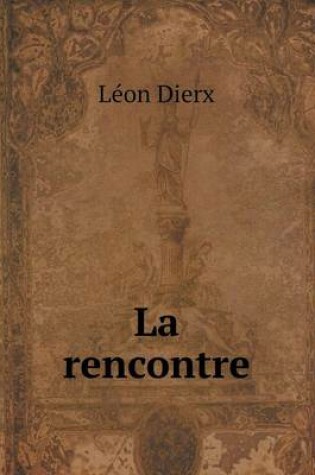 Cover of La rencontre