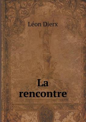 Book cover for La rencontre