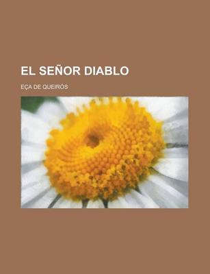 Book cover for El Senor Diablo