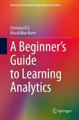 Cover of A Beginner's Guide to Learning Analytics