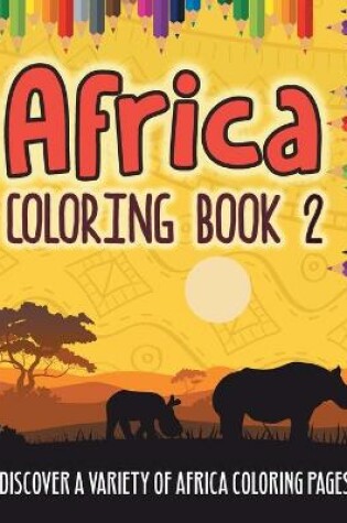 Cover of Africa Coloring Book 2