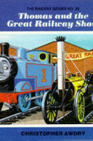 Cover of Thomas and the Great Railway Show