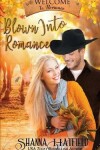 Book cover for Blown Into Romance