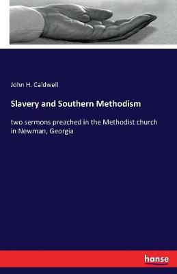 Book cover for Slavery and Southern Methodism