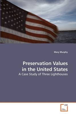 Book cover for Preservation Values in the United States