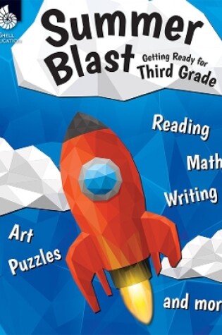 Cover of Summer Blast: Getting Ready for Third Grade