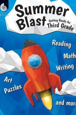 Cover of Summer Blast: Getting Ready for Third Grade